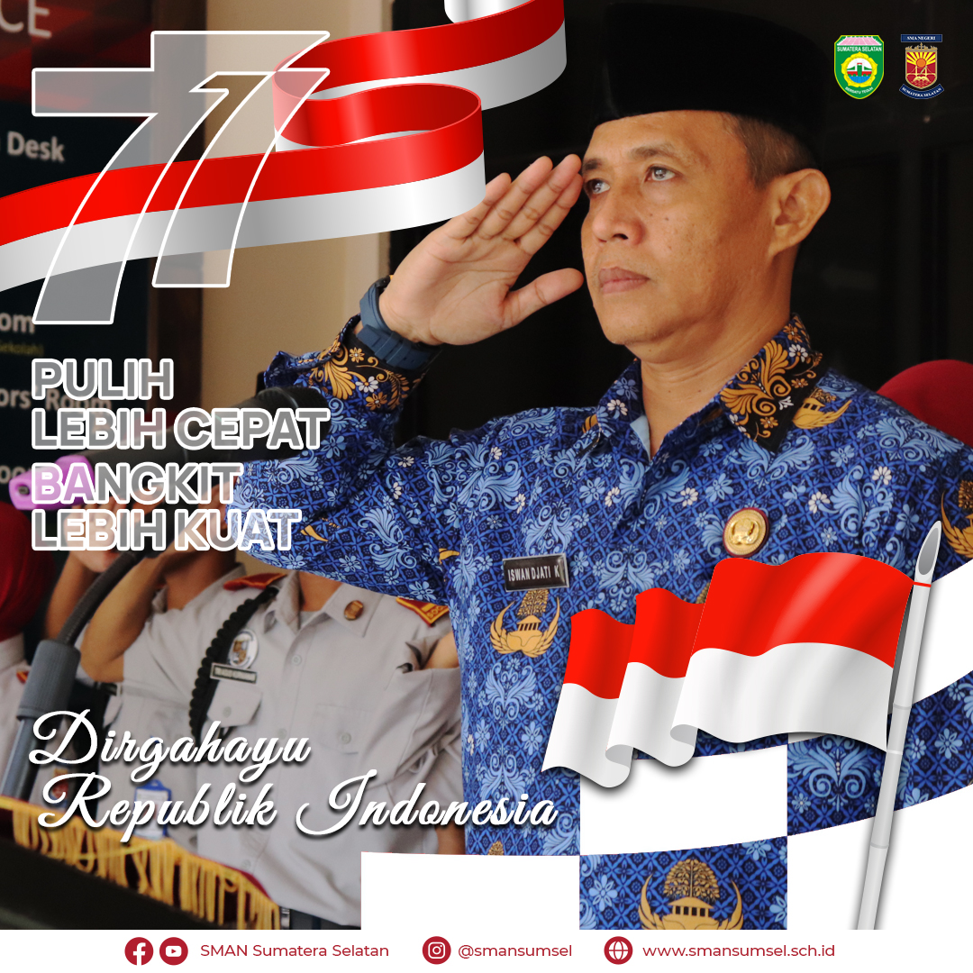 Kepala SMAN Sumatera Selatan : Bapak Iswan Djati Kusuma, S.Pd.M.Si